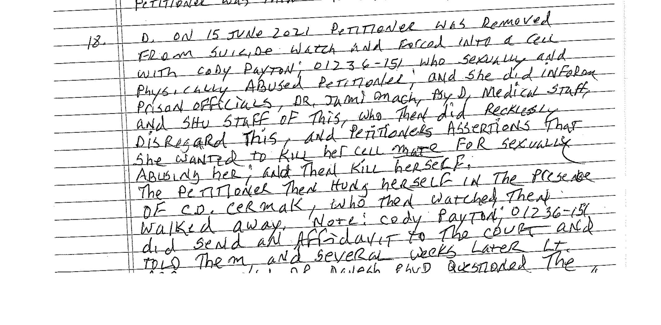 Fly ¶18 — wanted to kill cellmate and then kill herself